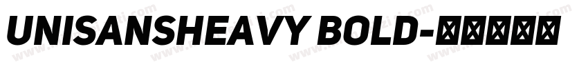 UniSansHeavy Bold字体转换